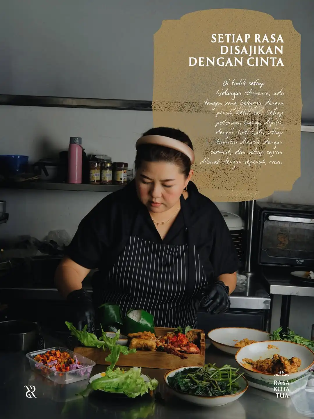 Setiap rasa disajikan dengan cinta: behind the scene dapur